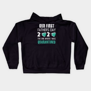 Fathers Day Quarantined Kids Hoodie